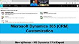 Microsoft Dynamics 365 (CRM) Customization and Configuration