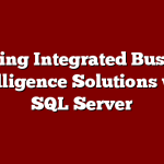 Building Integrated Business Intelligence Solutions with SQL Server 2008 R2 & Office 2010