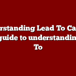 Understanding Lead To Cash