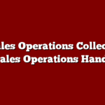 The Sales Operations Collection (3 in 1) Sales Operations Handbook,