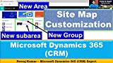 Microsoft Dynamics 365 (CRM) - Site Map Customization: Editing the Site Map